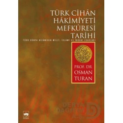 ÖTÜKEN / TÜRK CİHAN HAKİMİYETİ