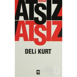 ÖTÜKEN / DELİ KURT