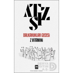ÖTÜKEN / DALKAVUKLAR GECESİ - Z VİTAMİNİ
