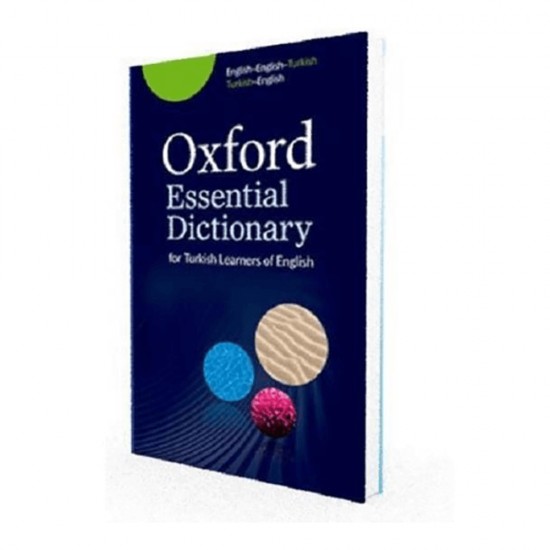 OXFORD / ESSENTİAL DİCTİONARY (FOR TURKİSH LEARNERS OF ENGLİSH)
