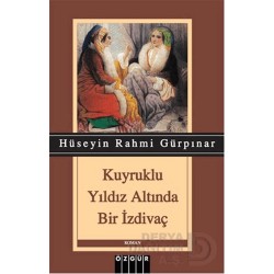 ÖZGÜR / KUYRUKLU YILDIZ ALTINDA BİR İZDİVAC