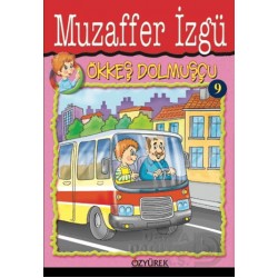 ÖZYÜREK / ÖKKEŞ SERİSİ  9 - ÖKKEŞ DOLMUŞÇU