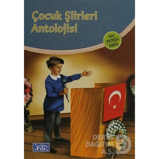 PARILTI / ÇOCUK ŞİİRLERİ ANTOLOJİSİ 100 T.E.İÖO