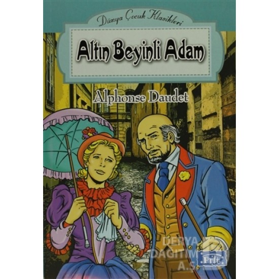 PARILTI / ALTIN BEYİNLİ ADAM-ALPHONSE DAUDET