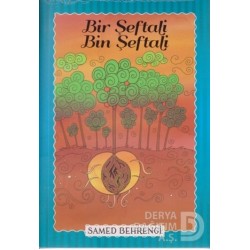 PARILTI / BİR ŞEFTALİ BİN ŞEFTALİ - SAMED BAHRENGİ