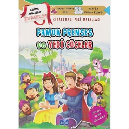 PARILTI / PAMUK PRENSES VE YEDİ CÜCELER KELİME ANA