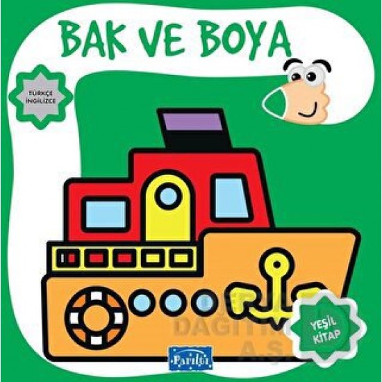 PARILTI / BAK VE BOYA - YEŞİL KİTAP