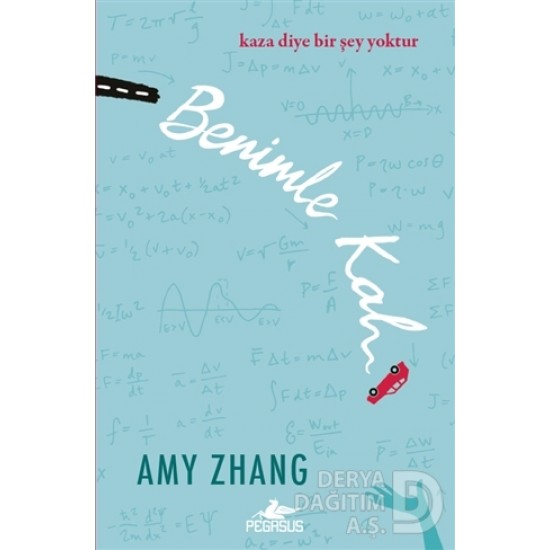 PEGASUS / BENİMLE KAL / AMY ZHANG