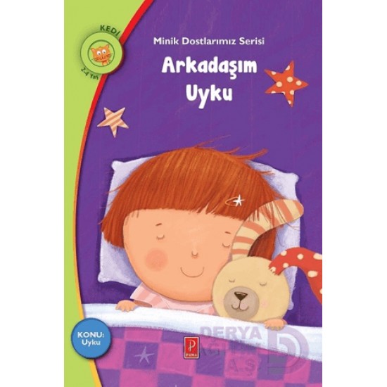 PENA / ARKDAŞIM UYKU -MİNİK DOSTLARIMIZ