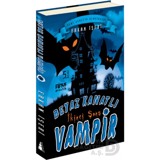 PİNUS / BEYAZ KANATLI VAMPİR  3 - İKİNCİ ŞANS