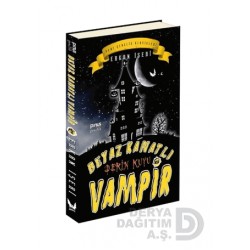 PİNUS / BEYAZ KANATLI VAMPİR  6 - DERİN KUYU