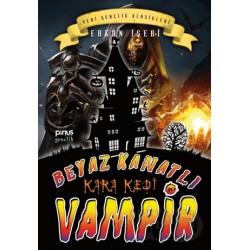 PİNUS / BEYAZ KANATLI VAMPİR 10 - KARA KEDİ