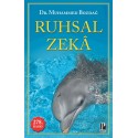 POZİTİF / RUHSAL ZEKA / DR.MUHAMMED BOZDAĞ POZİTİF / RUHSAL ZEKA / DR.MUHAMMED BOZDAĞ