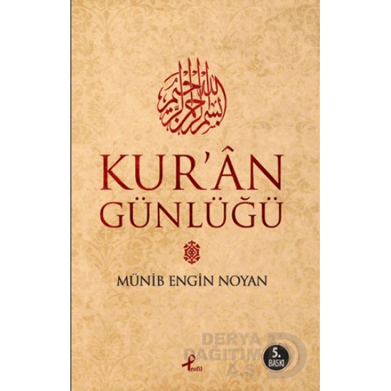 PROFİL / KURAN GÜNLÜĞÜ / MÜNİP ENGİN NOYAN PROFİL / KURAN GÜNLÜĞÜ / MÜNİP ENGİN NOYAN