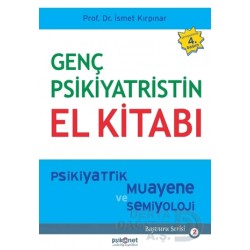 PSİKONET / GENÇ PSİKİYATRİSTİN EL KİTABI