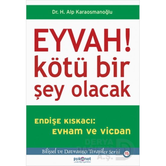 PSİKONET / EYVAH ! KÖTÜ BİR ŞEY OLACAK