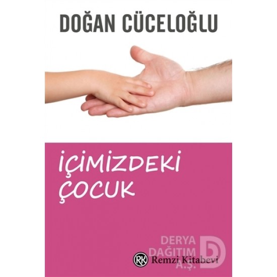 REMZİ / İÇİMİZDEKİ ÇOCUK REMZİ / İÇİMİZDEKİ ÇOCUK