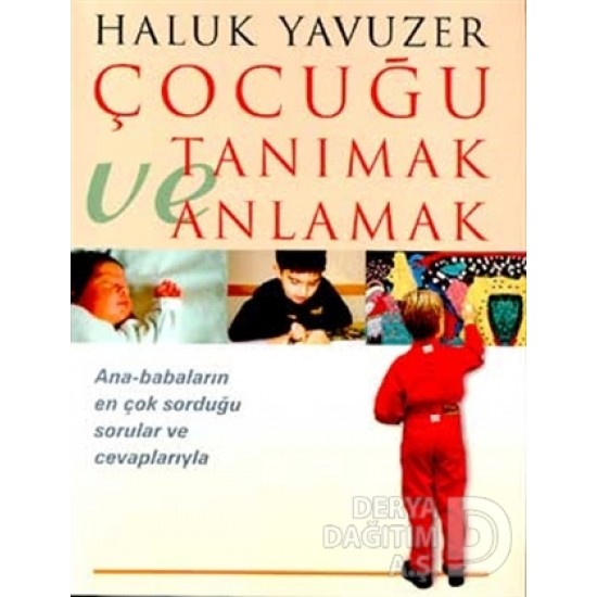 REMZİ / ÇOCUĞU TANIMAK VE ANLAMAK