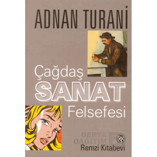 REMZİ / ÇAĞDAŞ SANAT FELSEFESİ / ADNAN TURANİ REMZİ / ÇAĞDAŞ SANAT FELSEFESİ / ADNAN TURANİ