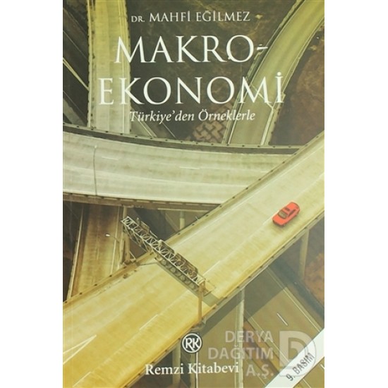 REMZİ / MAKRO-EKONOMİ -TÜRKİYEDEN ÖRNEKLERLE