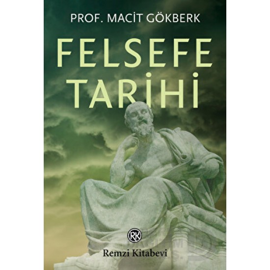 REMZİ / FELSEFE TARİHİ / MACİT GÖKBERK