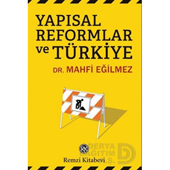 REMZİ / YAPISAL REFORMLAR VE TÜRKİYE