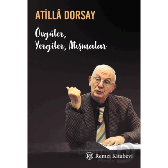 REMZİ / ÖVGÜLER YERGİLER ATIŞMALAR REMZİ / ÖVGÜLER YERGİLER ATIŞMALAR