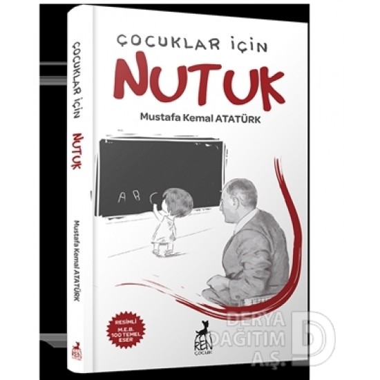 REN / ÇOCUKLAR İÇİN - NUTUK