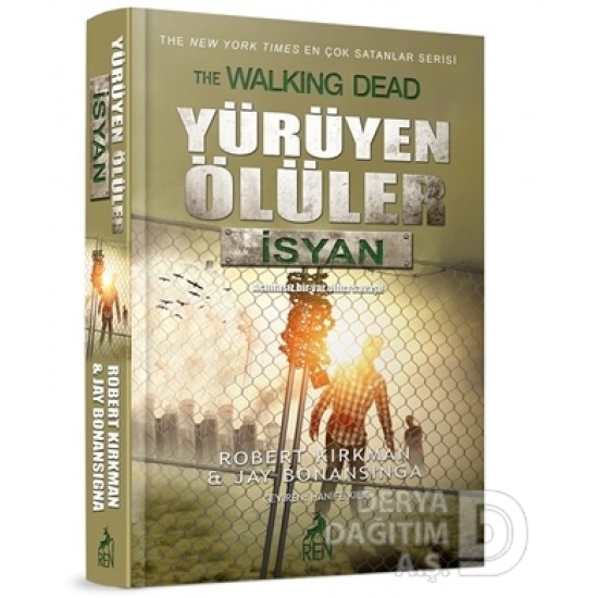 REN / YÜRÜYEN ÖLÜLER - İSYAN