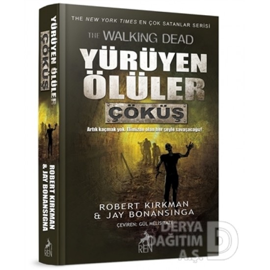 REN / YÜRÜYEN ÖLÜLER ÇÖKÜŞ / J.BONANSINGA