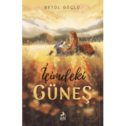 REN / İÇİMDEKİ GÜNEŞ (KARTON KAPAK)