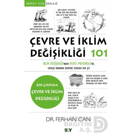 SAY / HERKES İÇİN - 101 ÇEVRE VE İKLİM DEĞİŞİKLİĞİ SAY / HERKES İÇİN - 101 ÇEVRE VE İKLİM DEĞİŞİKLİĞİ