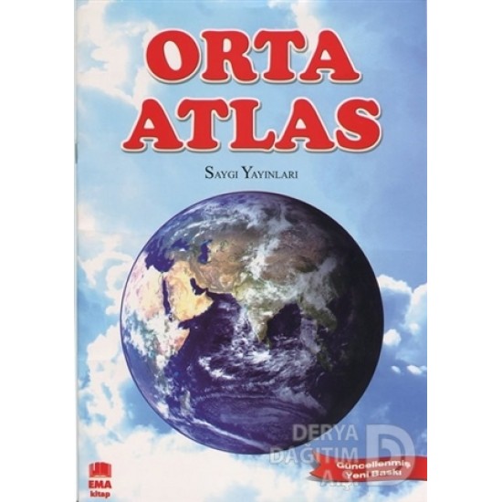 SAYGI / ORTA ATLAS - ( EMA KİTAP GÜNCELLENMİŞ YENİ BASKI)