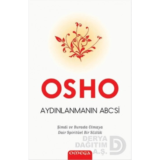 SAY / AYDINLANMANIN ABCSİ/ OSHO SAY / AYDINLANMANIN ABCSİ/ OSHO