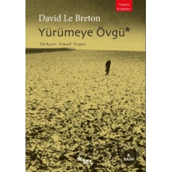 SEL / YÜRÜMEYE ÖVGÜ / DAVİD LE BRATON