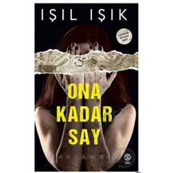 SİA / ONA KADAR SAY