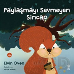 SİA / PAYLAŞMAYI SEVMEYEN SİNCAP