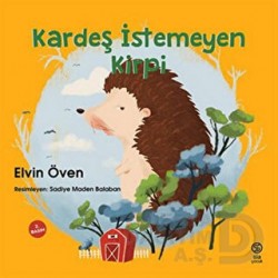 SİA / KARDEŞ İSTEMEYEN KİRPİ