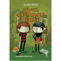 SİA / SÜPER KAHRAMAN OLMAK
