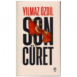 SİA / SON CÜRET - YILMAZ ÖZDİL