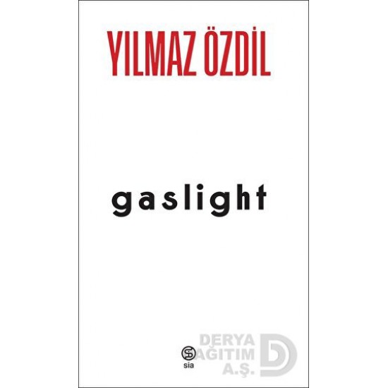 SİA / GASLİGHT