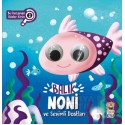 SİNCAP / BALIK NONİ VE SEVİMLİ DOSTLAR