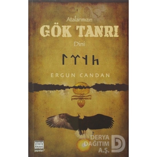 SINIR OTESI / ATALARIMIZIN GÖK TANRI DİNİ