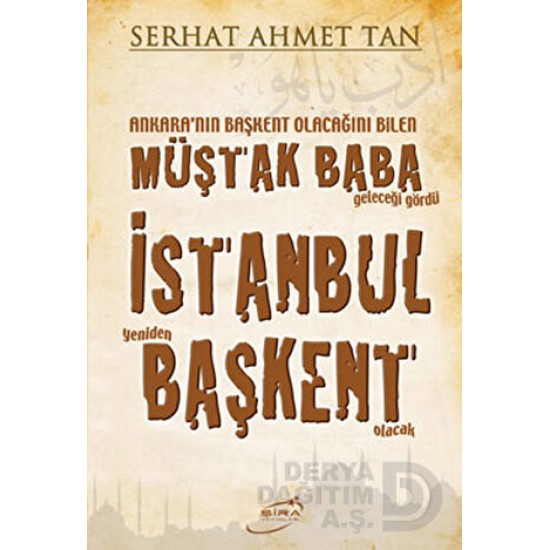 ŞİRA / MÜŞTAK BABA &amp; İSTANBUL BAŞKENT