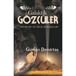 ŞİRA / GALAKTİK GÖZCÜLER