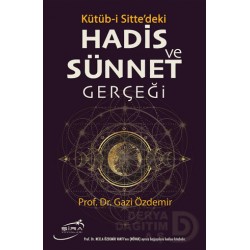 ŞİRA / HADİS VE SÜNNET GERÇEĞİ - CİLTLİ (KÜTÜBİ Sİ....)