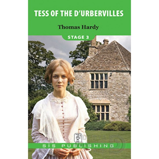 SİS YAY / STAGE 3 : TESS OF THE DURBEVILLES
