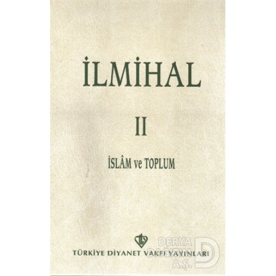 DİYANET / İLMİHAL 2 - İSLAM VE TOPLUM.