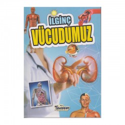 TELESKOP / İLGİNÇ VÜCUDUMUZ