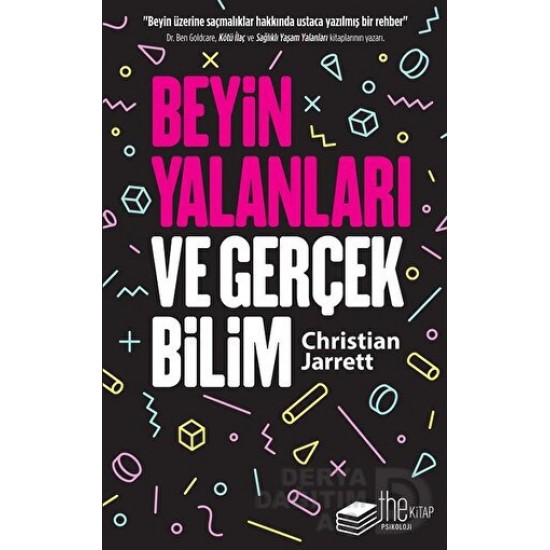 THE KİTAP / BEYİN YALANLARI VE GERÇEK BİLİM
